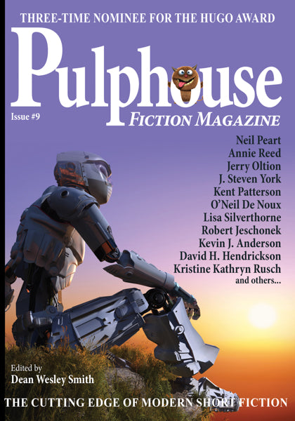 Pulphouse Fiction Magazine: Issue #09 Edited by Dean Wesley Smith