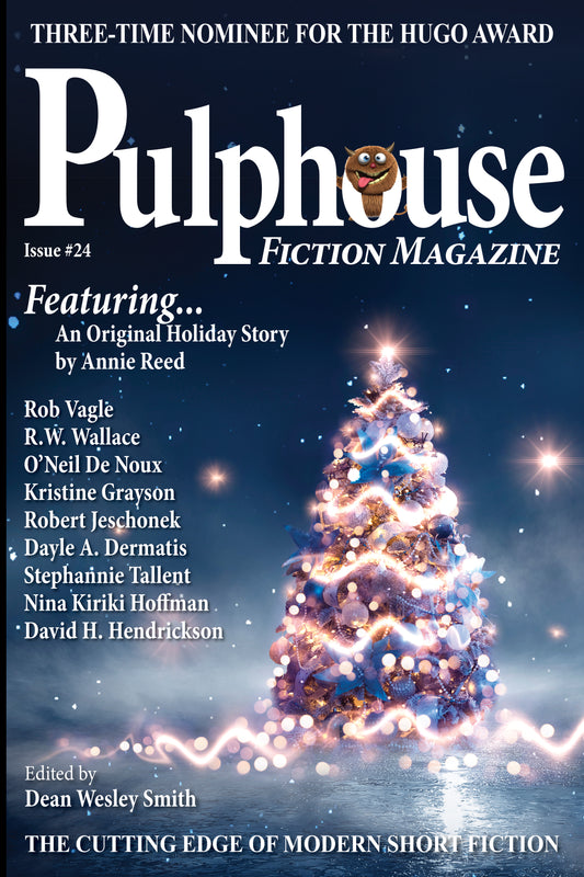 Pulphouse Fiction Magazine: Issue #24 Edited by Dean Wesley Smith
