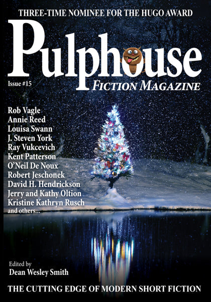 Pulphouse Fiction Magazine: Issue #15 Edited by Dean Wesley Smith