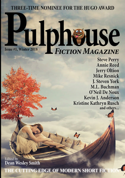 Pulphouse Fiction Magazine: Issue #01 Edited by Dean Wesley Smith