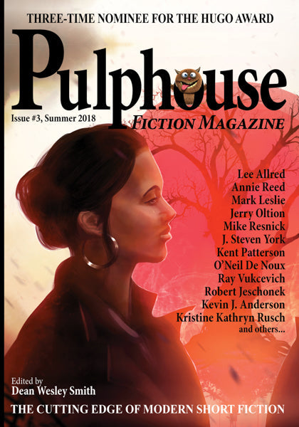 Pulphouse Fiction Magazine: Issue #03 Edited by Dean Wesley Smith